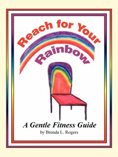 Reach for Your Rainbow - Rogers, Brenda L.