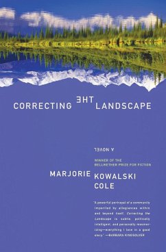 Correcting the Landscape - Cole, Marjorie Kowalski
