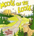 Moose on the Loose