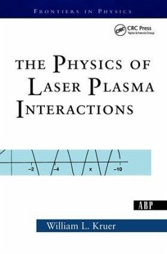 The Physics Of Laser Plasma Interactions - Kruer, William