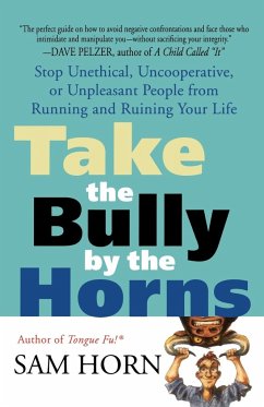 Take the Bully by the Horns - Horn, Sam