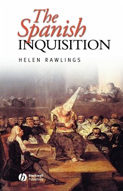 The Spanish Inquisition - Rawlings, Helen (University of Leicester)