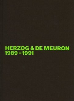 Herzog & de Meuron, Das Gesamtwerk, in 4 Bdn., Bd.2, 1989-1991: Das Gesamtwerk, Band 2 / The Complete Works, Volume 2 (Herzog & de Meuron. Das Gesamtwerk /The Complete Works, Band 2) - Mack, Gerhard