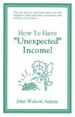 How To Have Unexpected Income