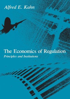 The Economics of Regulation - Kahn, Alfred E.