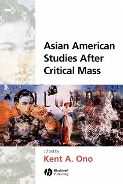 Asian American Studies After Critical Mass - ONO, KENT A.