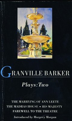 Granville Barker Plays: 2 - Granville Barker, Harley Granville