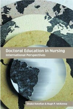 Doctoral Education in Nursing - Hugh McKenna / Shake Ketefian (eds.)