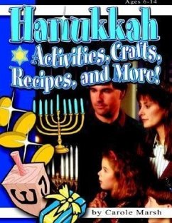 Hanukkah: Activities, Crafts, Recipes, and More! - Marsh, Carole