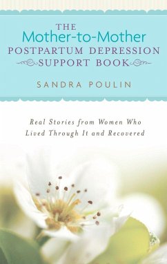The Mother-To-Mother Postpartum Depression Support Book - Poulin, Sandra