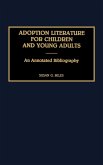 Adoption Literature for Children and Young Adults