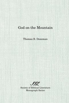 God on the Mountain - Dozeman, Thomas B.