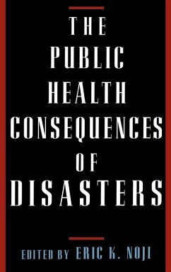 Cover The Public Health Consequences of Disasters