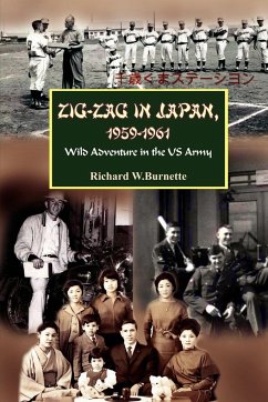 Zig-Zag in Japan, 1959-1961 - Burnette, Richard W.