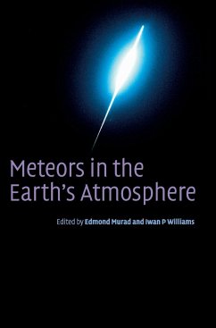 Meteors in the Earth's Atmosphere - Murad, Edmond / Williams, P. (eds.)