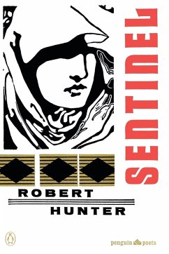 Sentinel and Other Poems - Hunter, Robert