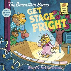 The Berenstain Bears Get Stage Fright - Berenstain, Stan; Berenstain, Jan