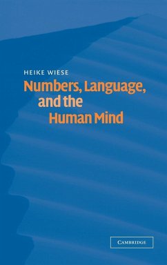 Numbers, Language, and the Human Mind - Wiese, Heike