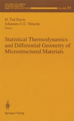 Statistical Thermodynamics and Differential Geometry of Microstructured Materials - Davis, H. Ted / Nitsche, Johannes C. (Hgg.)