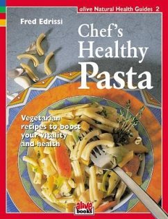 Chef's Healthy Pasta - Eddrissi, Fred