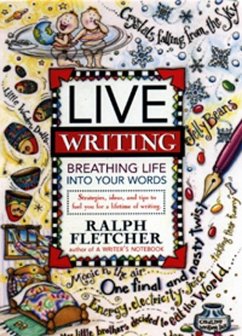 Live Writing - Fletcher, Ralph