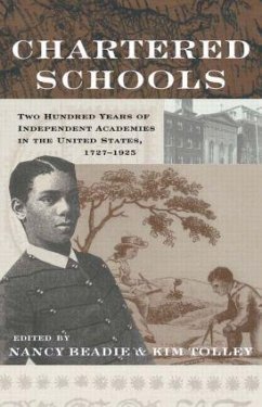 Chartered Schools - Beadie, Nancy / Tolley, Kim (eds.)
