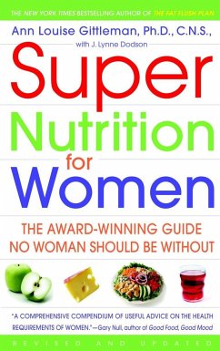 Super Nutrition for Women - Gittleman, Ann Louise