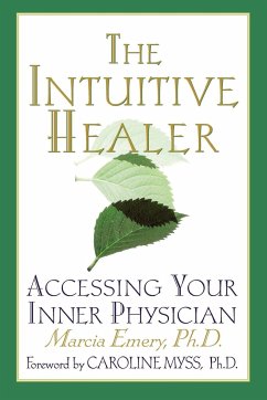 The Intuitive Healer - Emery, Marcia