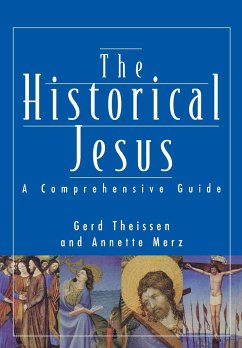 The Historical Jesus - Theissen, Gerd; Merz, Annette
