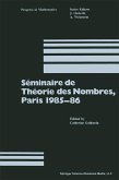 Séminaire de Théorie des Nombres, Paris 1985-86