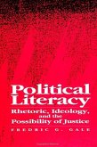 Political Literacy: Rhetoric, Ideology, and the Possibility of Justice