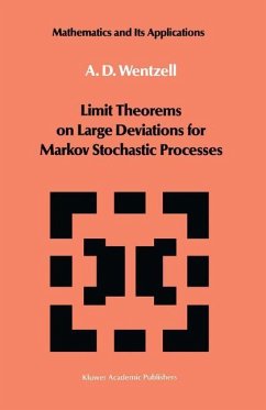 Limit Theorems on Large Deviations for Markov Stochastic Processes - Wentzell, Alexander D.