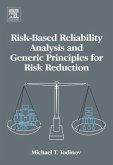 Risk-Based Reliability Analysis and Generic Principles for Risk Reduction