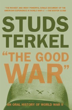 The Good War - Terkel, Studs