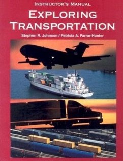 Exploring Transportation - Johnson, Stephen R.; Farrar-Hunter, Patricia A.