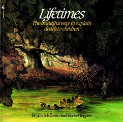Lifetimes - Mellonie, Bryan; Ingpen, Robert R.