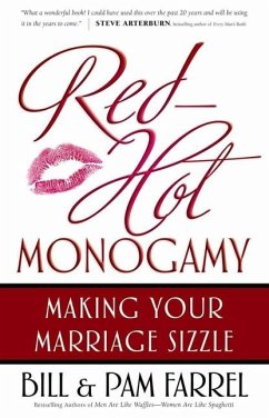 Red-Hot Monogamy - Farrel, Bill; Farrel, Pam