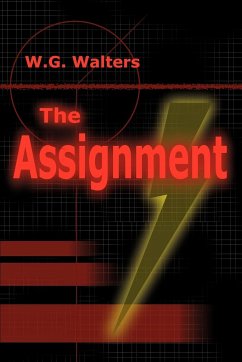 The Assignment - Walters, W. G.