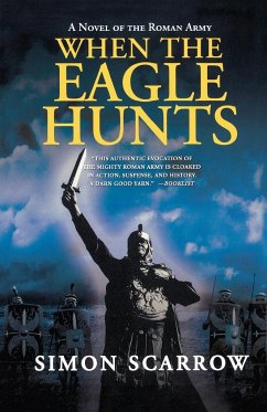 When the Eagle Hunts - Scarrow, Simon