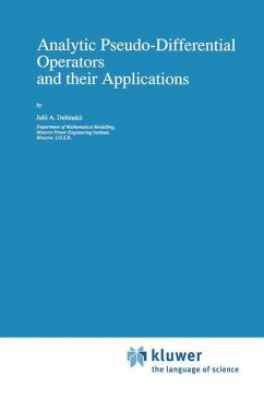 Analytic Pseudo-Differential Operators and their Applications - Dubinskii, Julii A.