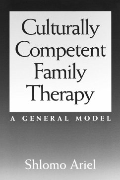 Culturally Competent Family Therapy - Ariel, Shlomo