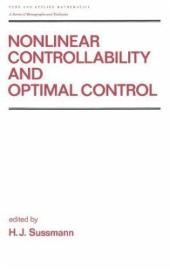 Nonlinear Controllability and Optimal Control - Sussmann, H.; Sussmann