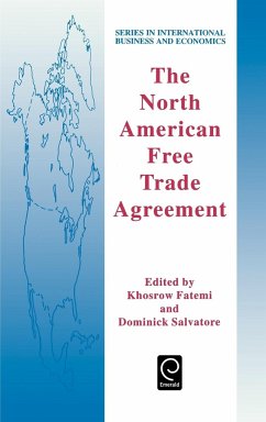 The North American Free Trade Agreement - Fatemi, K. / Salvatore, D. (eds.)