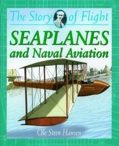 Seaplanes and Naval Aviation - Hansen, Ole Steen