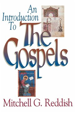 An Introduction to the Gospels - Reddish, Mitchell G.