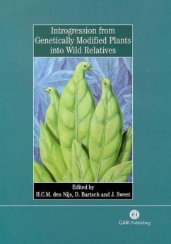 Introgression from Genetically Modified Plants Into Wild Relatives - Den Nijs, Hans C M; Bartsch, Detlef; Sweet, Jeremy
