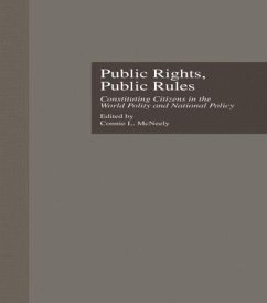 Public Rights, Public Rules - McNeely, Connie L