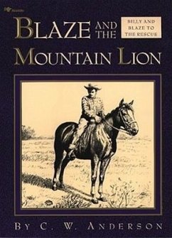 Blaze and the Mountain Lion - Anderson, C. W.