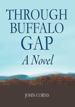 Through Buffalo Gap - Corns, John