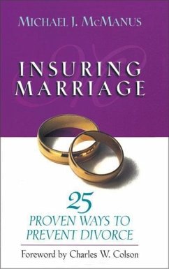 Insuring Marriage: 25 Proven Ways to Prevent Divorce - Mcmanus, Michael
